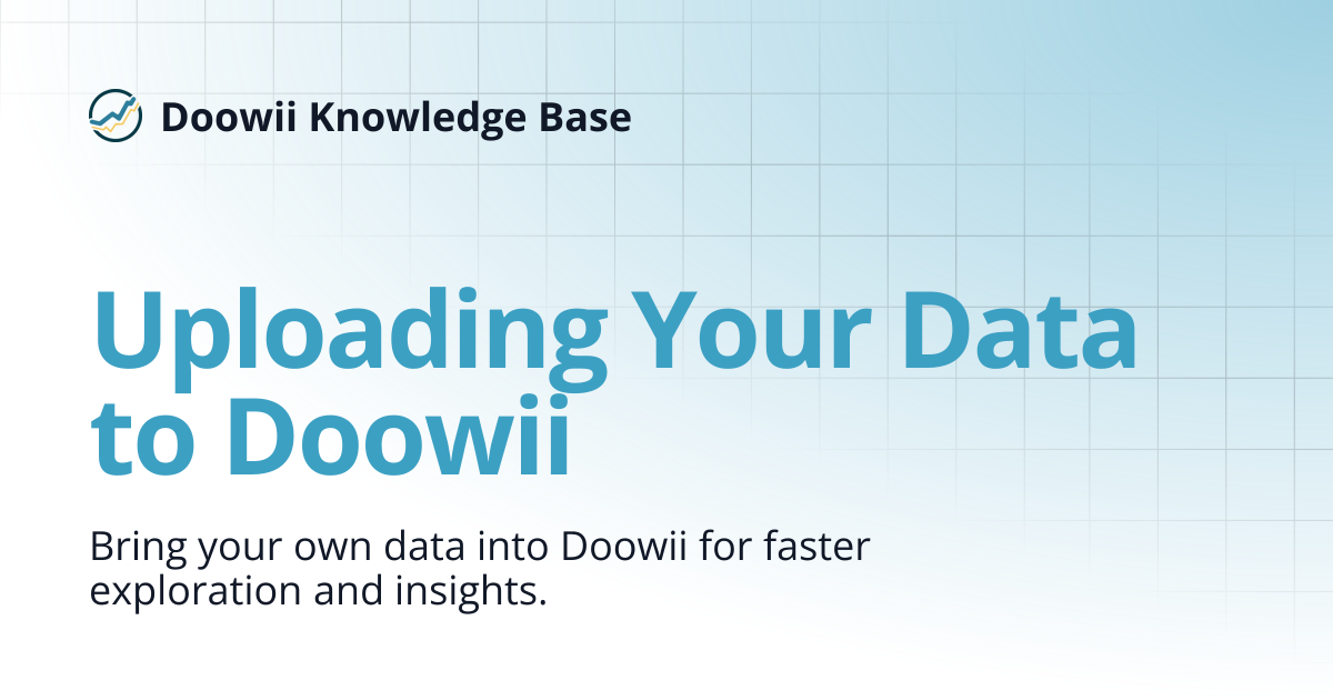 Uploading Your Data to Doowii | Doowii Knowledge Base