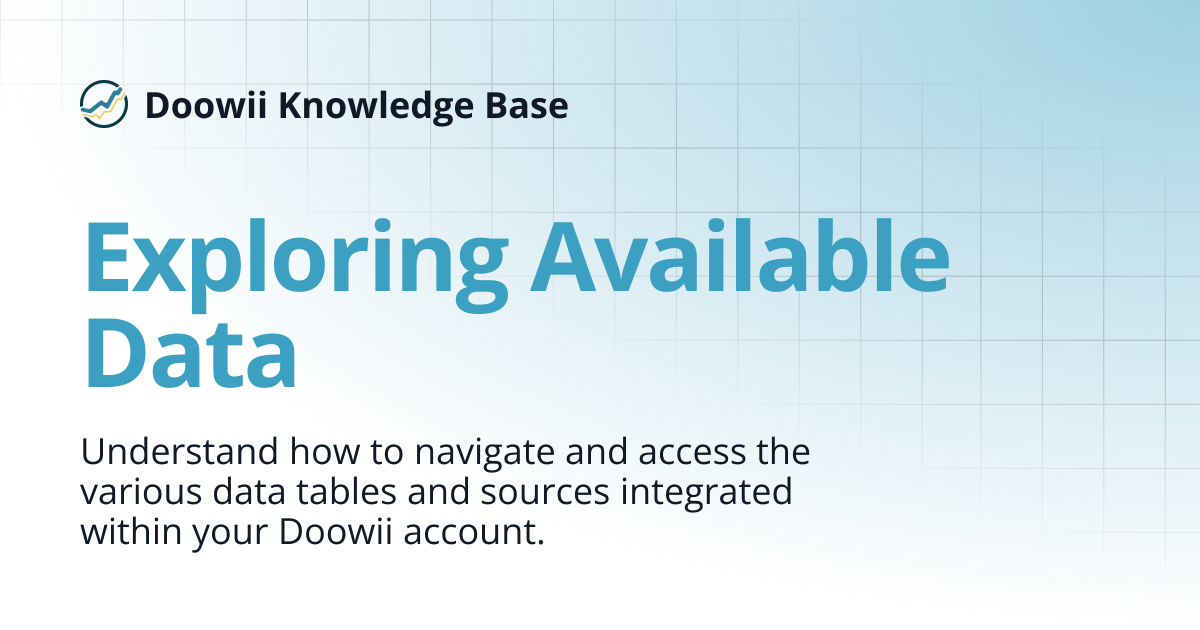 Exploring Available Data | Doowii Knowledge Base